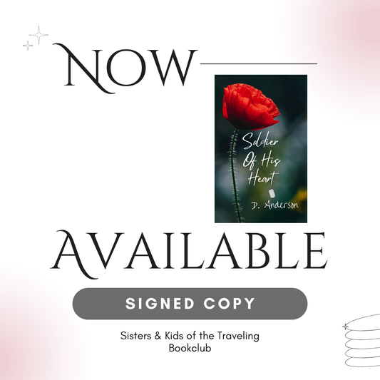 Signed Copy – Soldier of His Heart by D. Anderson