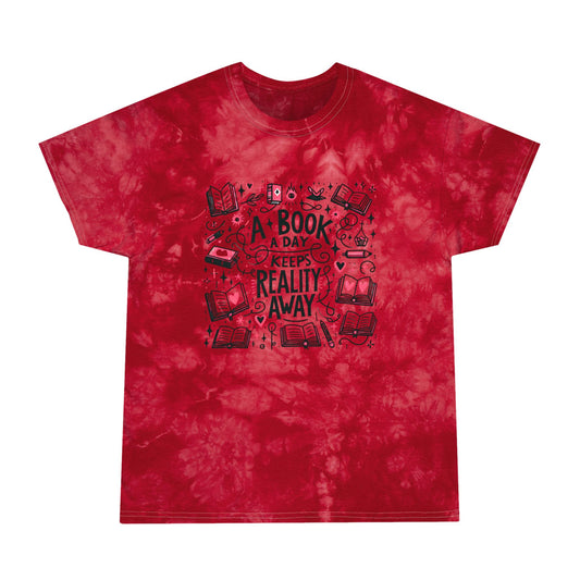 A Book a Day Keeps Reality Away Tie-Dye Tee